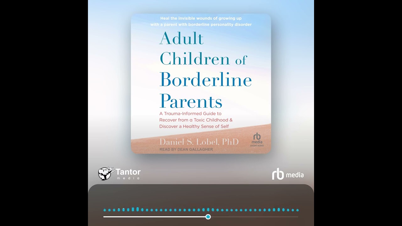 Audiobook Sample: Adult Children of Borderline Parents