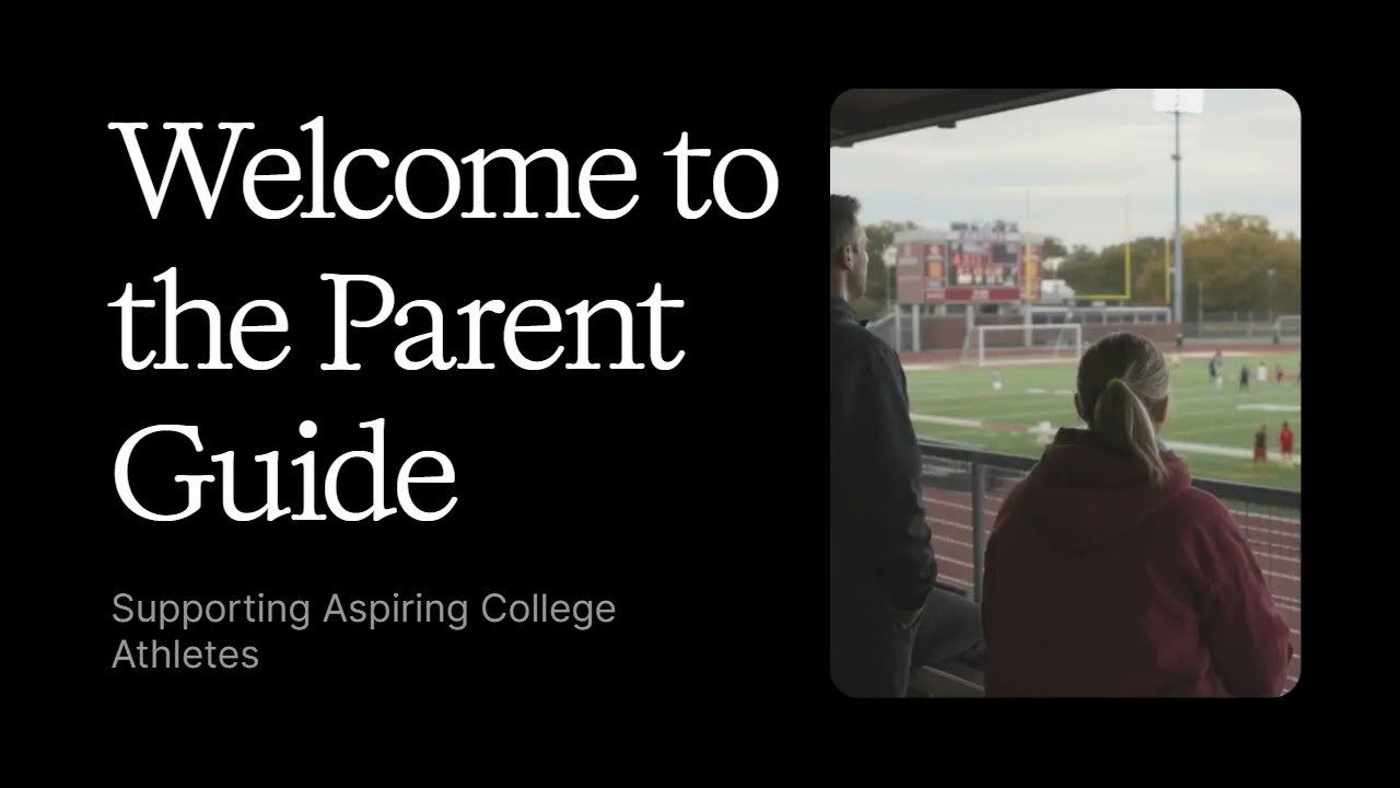 Parent Guide to College Recruiting