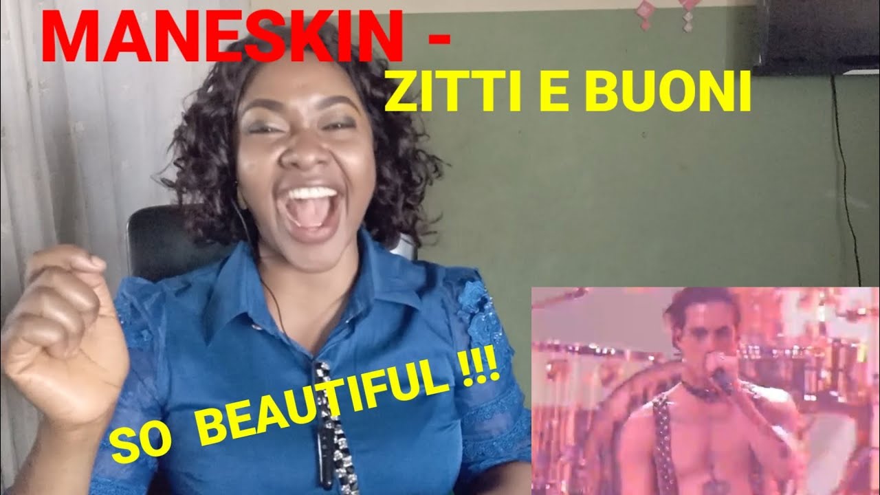 FIRST TIME HEARING MANESKIN - ZITTI E BUONI