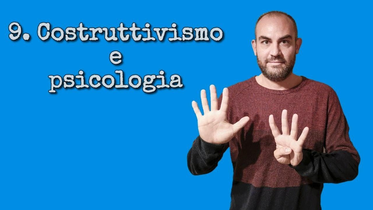 Il costruttivismo in psicologia