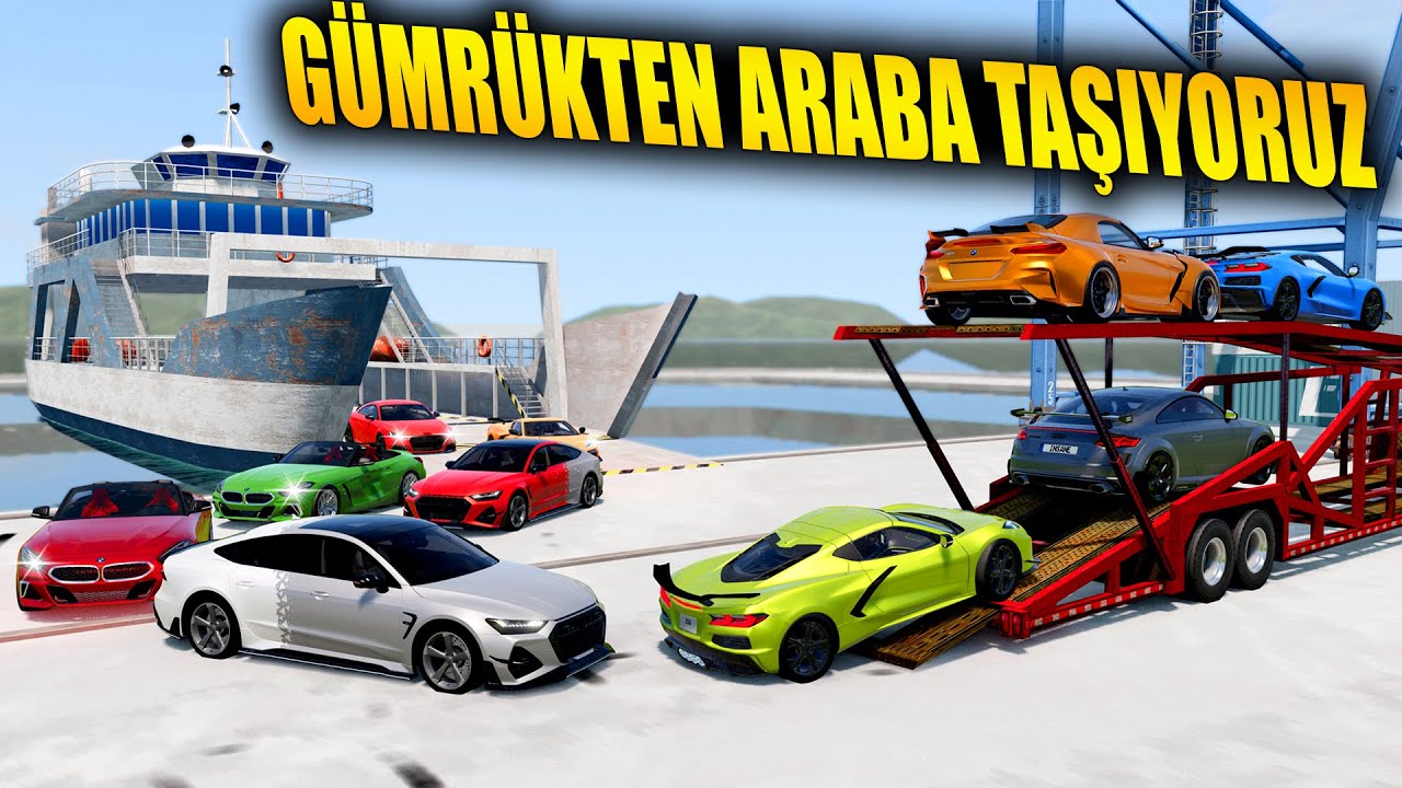 GÜMRÜKTE LÜKS ARABALARI TAŞIYORUZ // ROLEPLAY TADINDA // BeamNG.drive