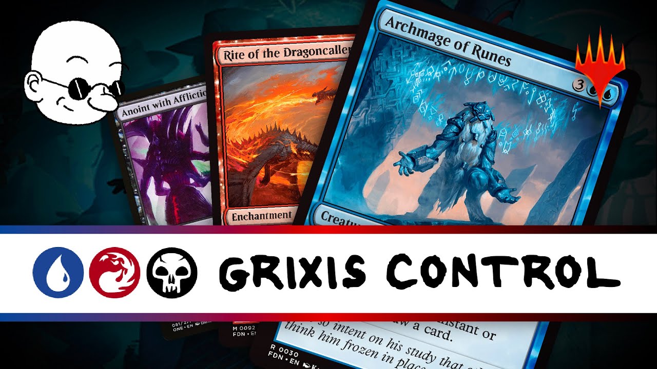 GRIXIS ARCHMAGE DRAGONS | Control in Foundations Standard Best of Three