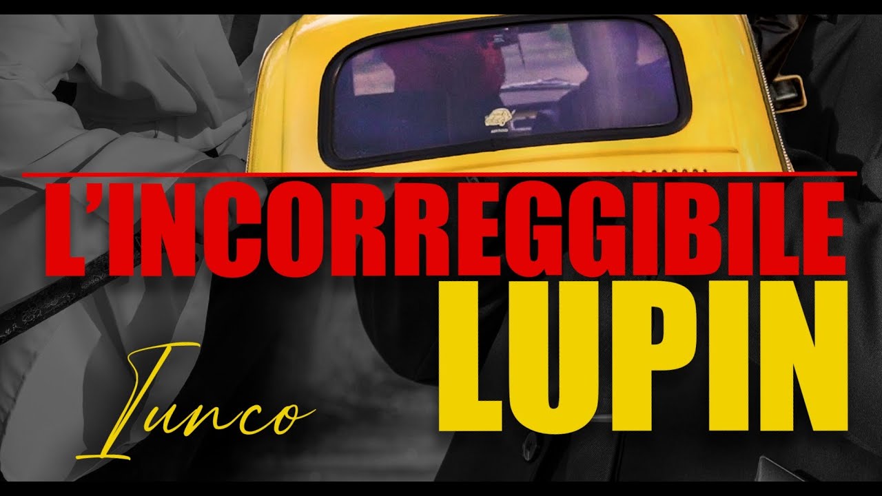 L'incorreggibile Lupin (Enzo Draghi) Cover by IUNCO