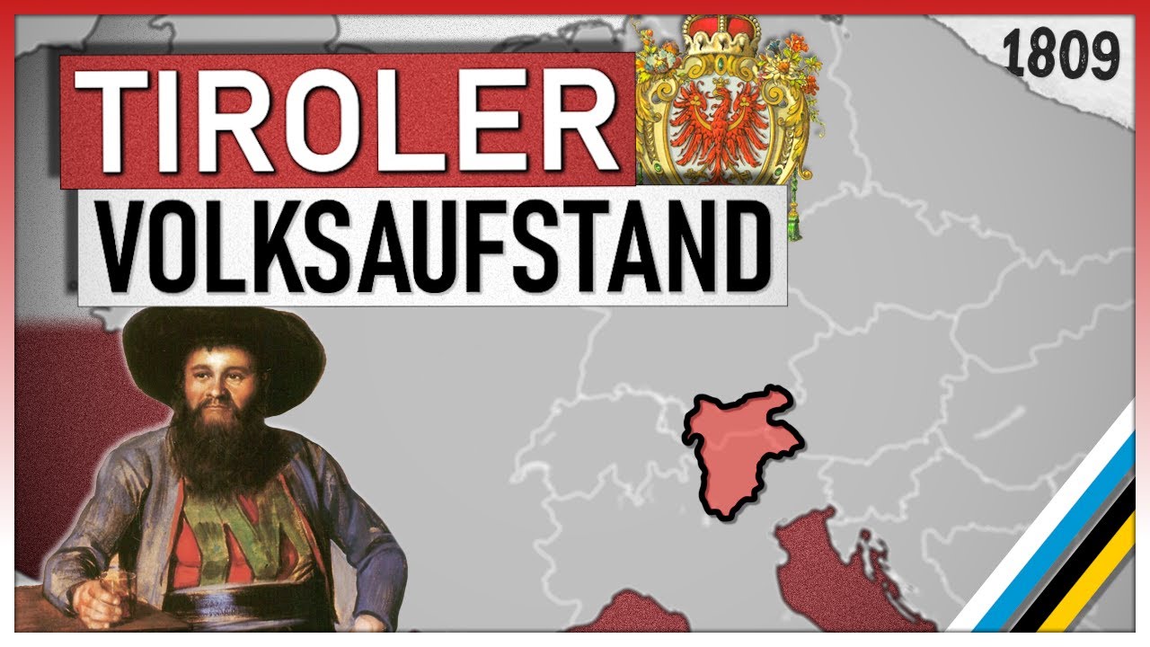 Der Tiroler Volksaufstand [1809] | Andreas Hofer und die Kaisertreuen ...