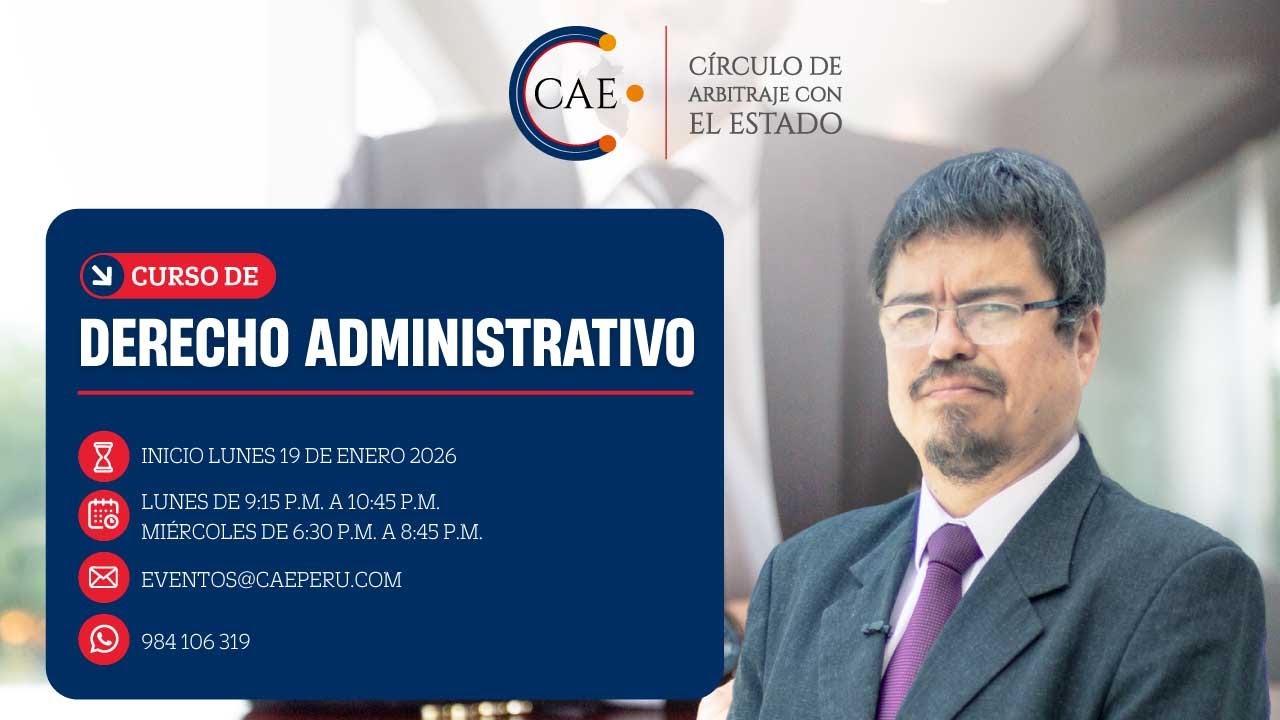 SESIÓN 06 - Fuentes del derecho administrativo y deficiencia de fuentes @Círculo de Arbitraje con el Estado - CAE