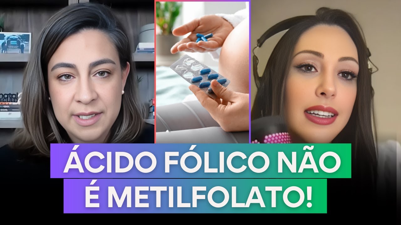 ÁCIDO FÓLICO NÃO É METILFOLATO - CORTE PODCAST PURAVIDA