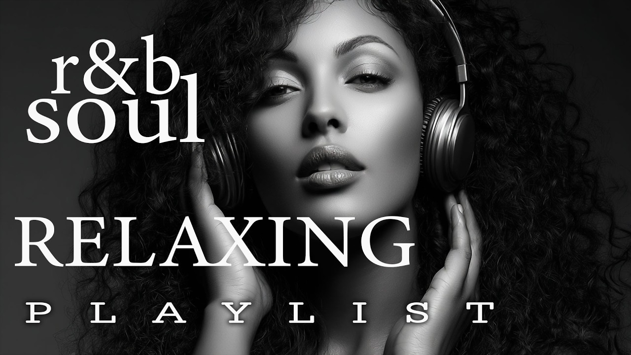 【R&B Soul】Romantic Soul & R&B Groove &ndash; Smooth Chill Mix for Lovers and Dreamers