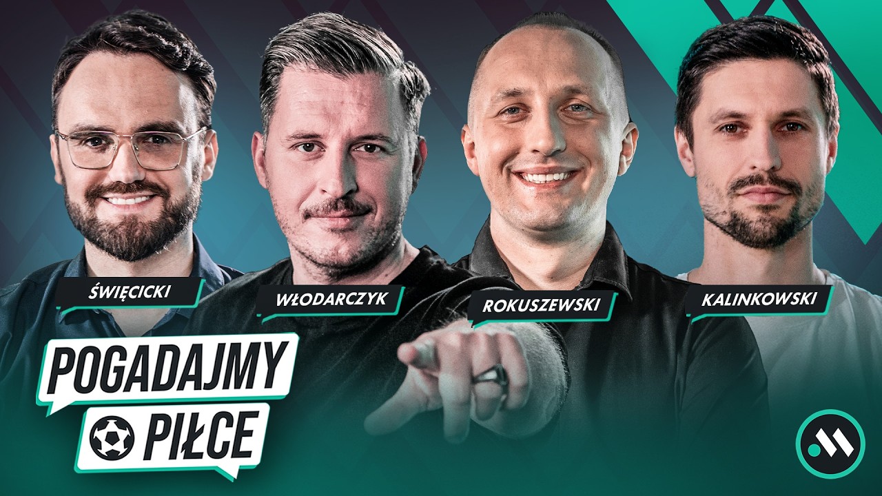 LECH FINALIZUJE KOLEJNY TRANSFER! CZAS NA MŚ 2026 | POGADAJMY O PIŁCE