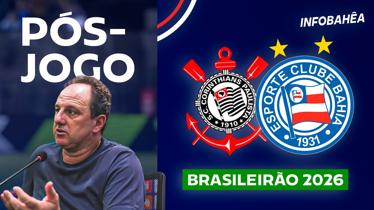 ⚽ AO VIVO | PÓS-JOGO C/ LEIRO E TELES: CORINTHIANS 1X2 BAHIA | 1ª RODADA - BRASILEIRÃO 2026