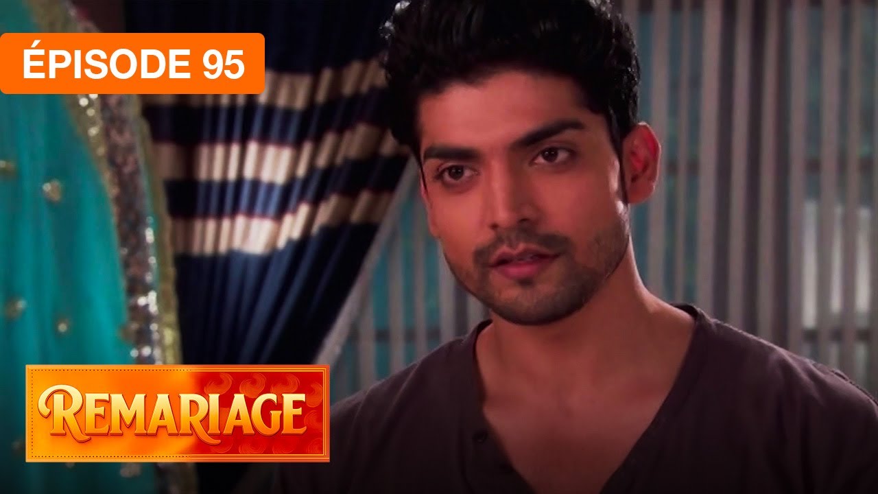 Remariage (Punar Vivaah) – Épisode 95 – Série indienne doublée en français