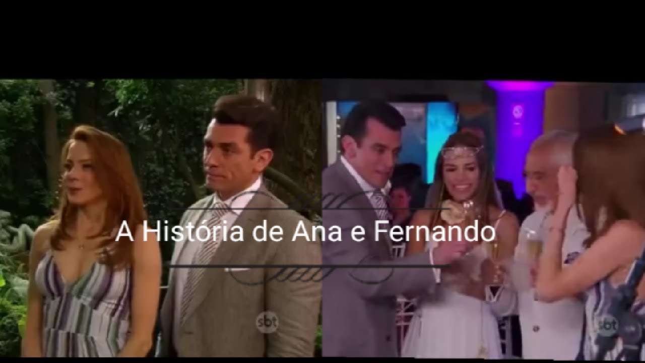 A História de Ana e Fernando parte 34