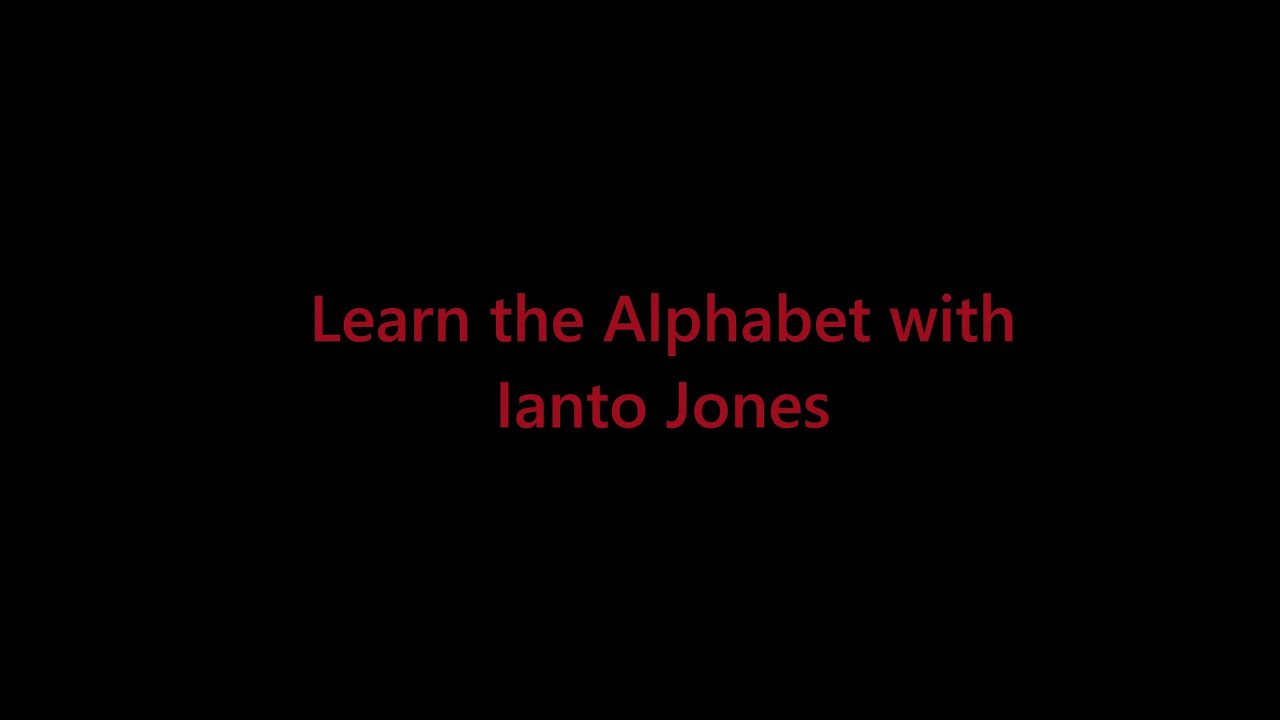 Learn the Alphabet with Ianto Jones