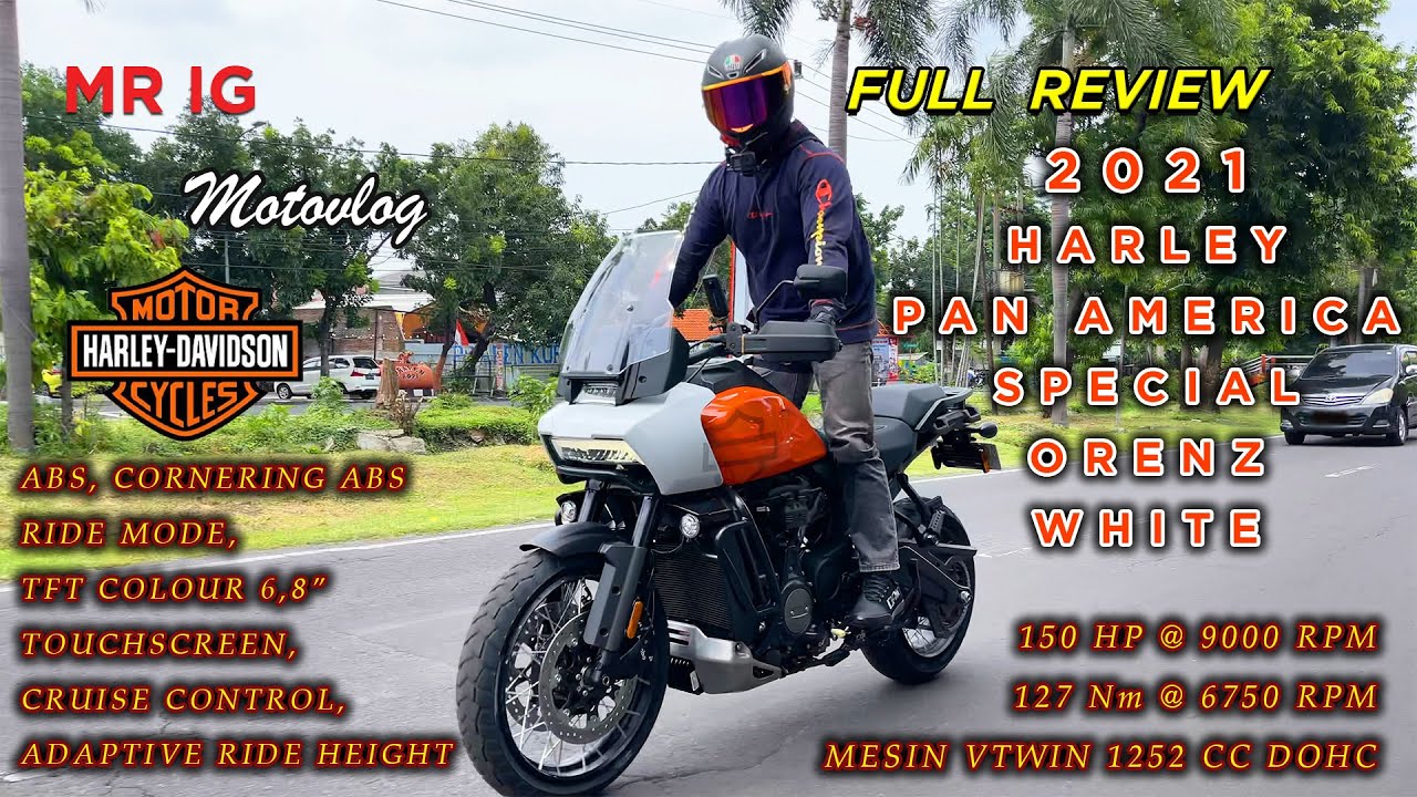 MOTOVLOG : #105 HARLEY VERSI ADVENTURE 2021 HARLEY PAN AMERICA SPECIAL WHITE ORENZ, TIPE TERTINGGI!!