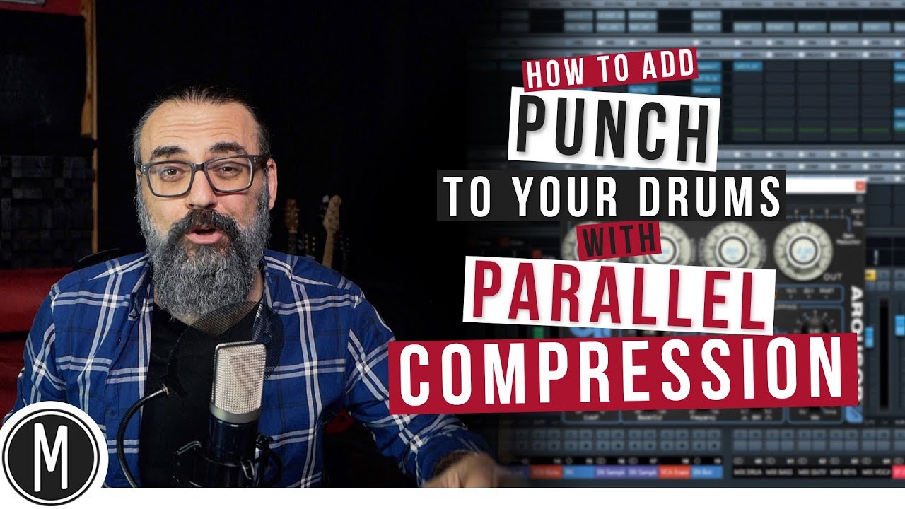 How to add PUNCH to your Drums with PARALLEL COMPRESSION