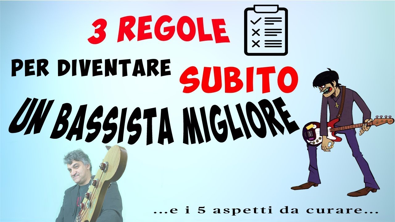 3 regole per diventare un bassista migliore!