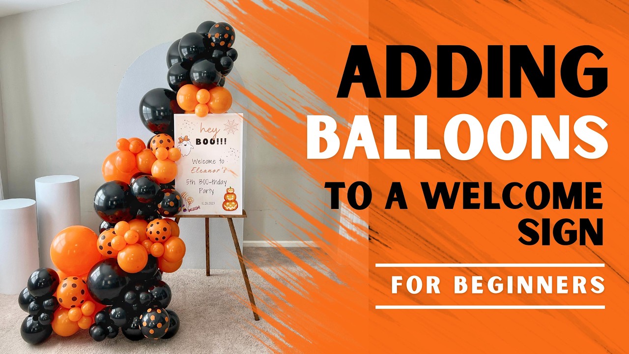 How To Create A Balloon Garland For A Welcome Sign | DIY Tutorial
