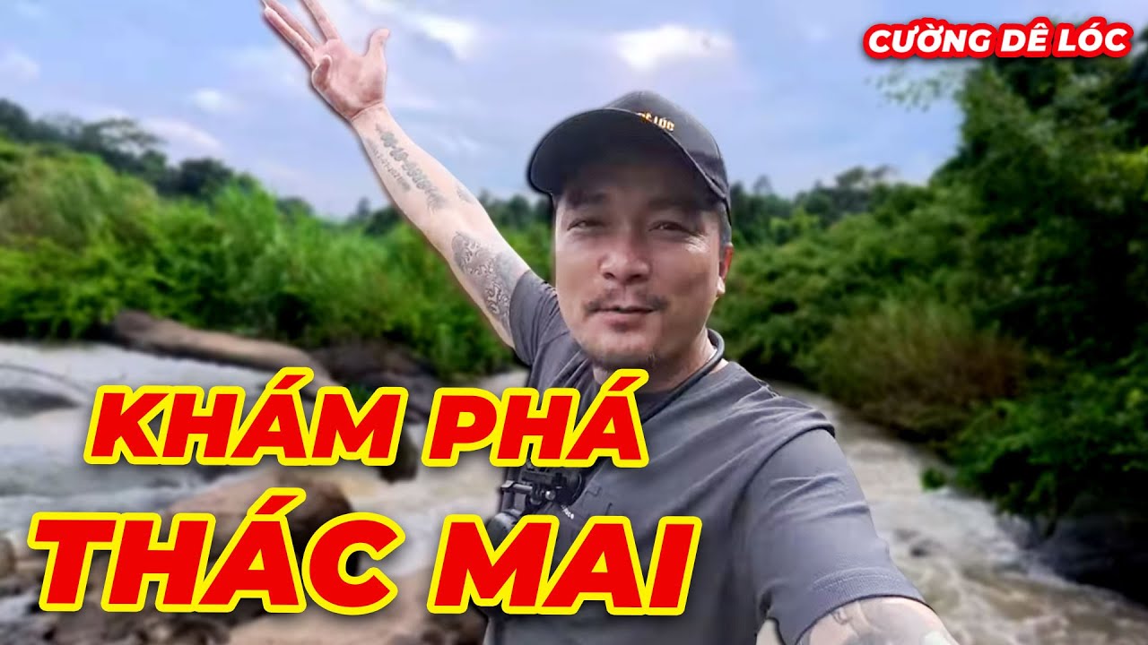Phượt Thác Mai - Chuyến Du Hành Thú Vị Tại Đồng Nai - Tập 1 | Cường Dê Lóc