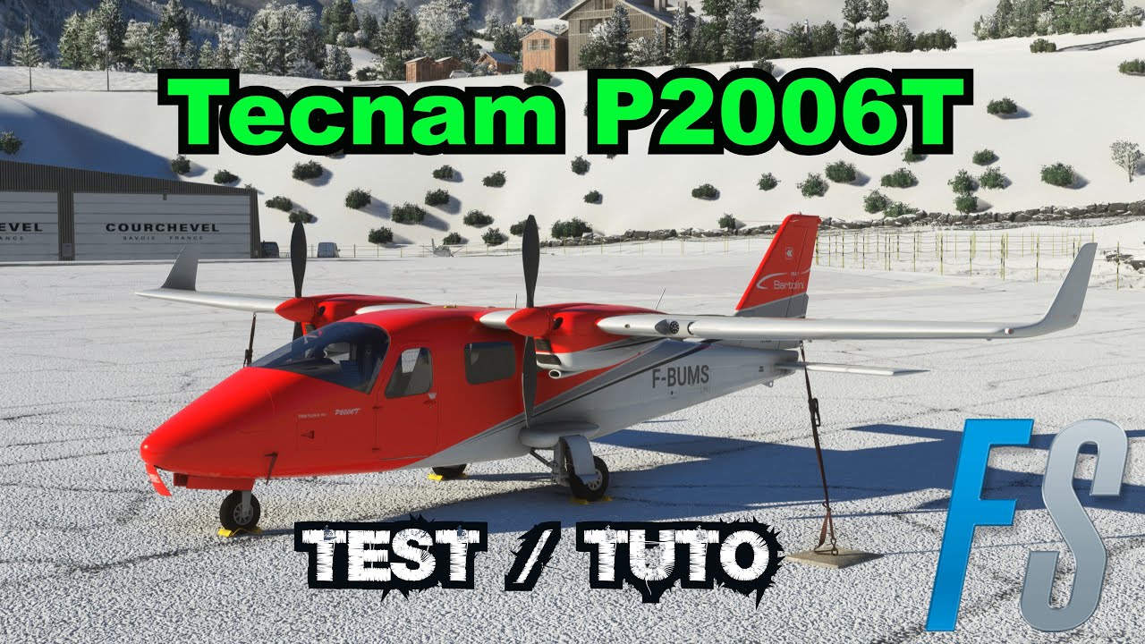 FS2020 / Tecnam p2006t / Test [FR]