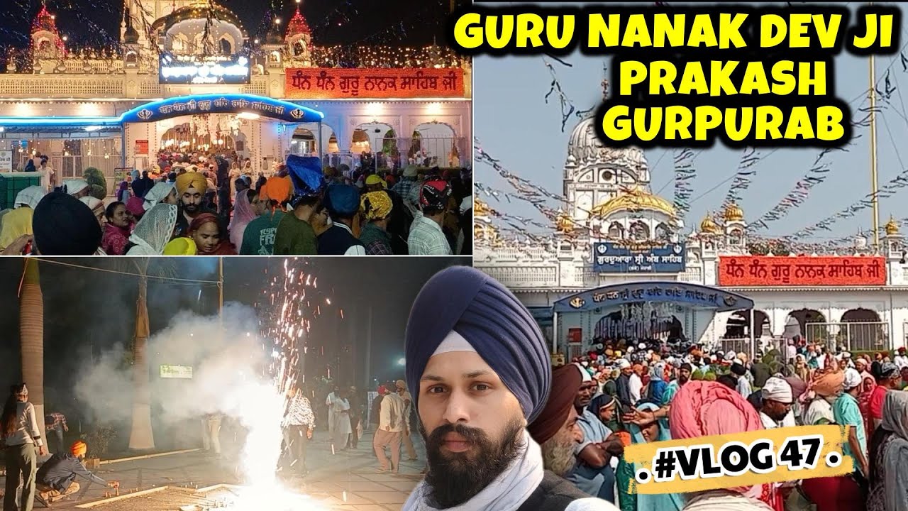 GURU NANAK DEV JI PRAKASH GURPURAB CELEBRATION VLOG AMB SAHIB GURUDWARA | RELIGIOUS VLOG #vlog