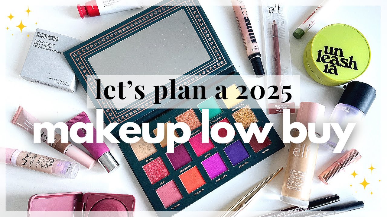 I Need a Makeup Low Buy! Planning 2025 Underconsumption, My Tips & Tricks // Panning & Decluttering