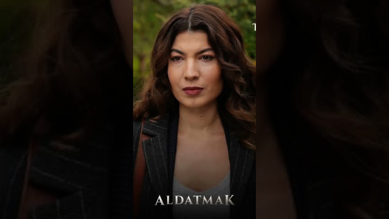Alize Gordum-(Azra Yanar) din filmul ALDATMAK-(MINCIUNI DE FAMILIE)💙❤️🇹🇷