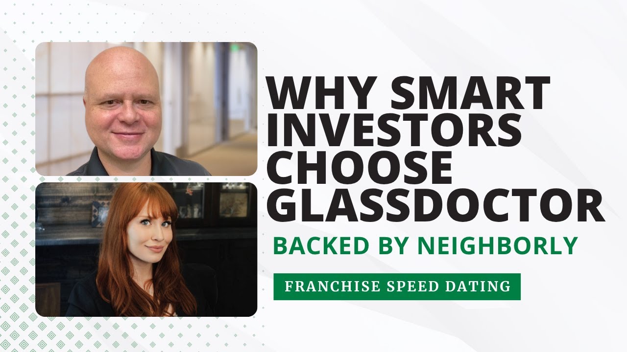 Glass Doctor Franchise: Strong Brand, Real Owner Benefits