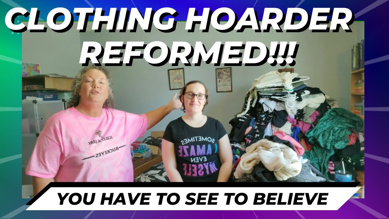 Clothing Hoarder Reformed!