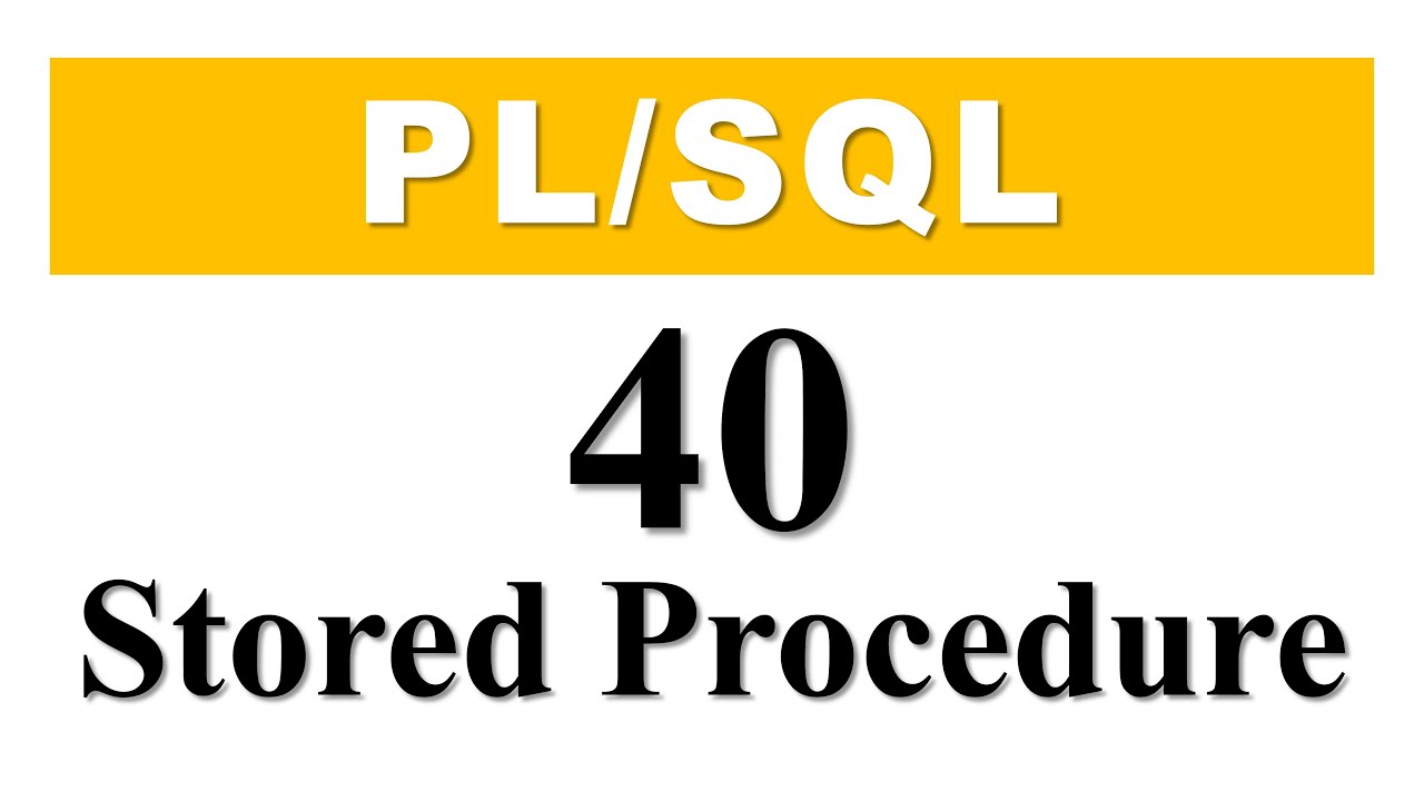 PL/SQL tutorial 40 : Introduction to PL/SQL Stored Procedure in Oracle Database By Manish Sharma