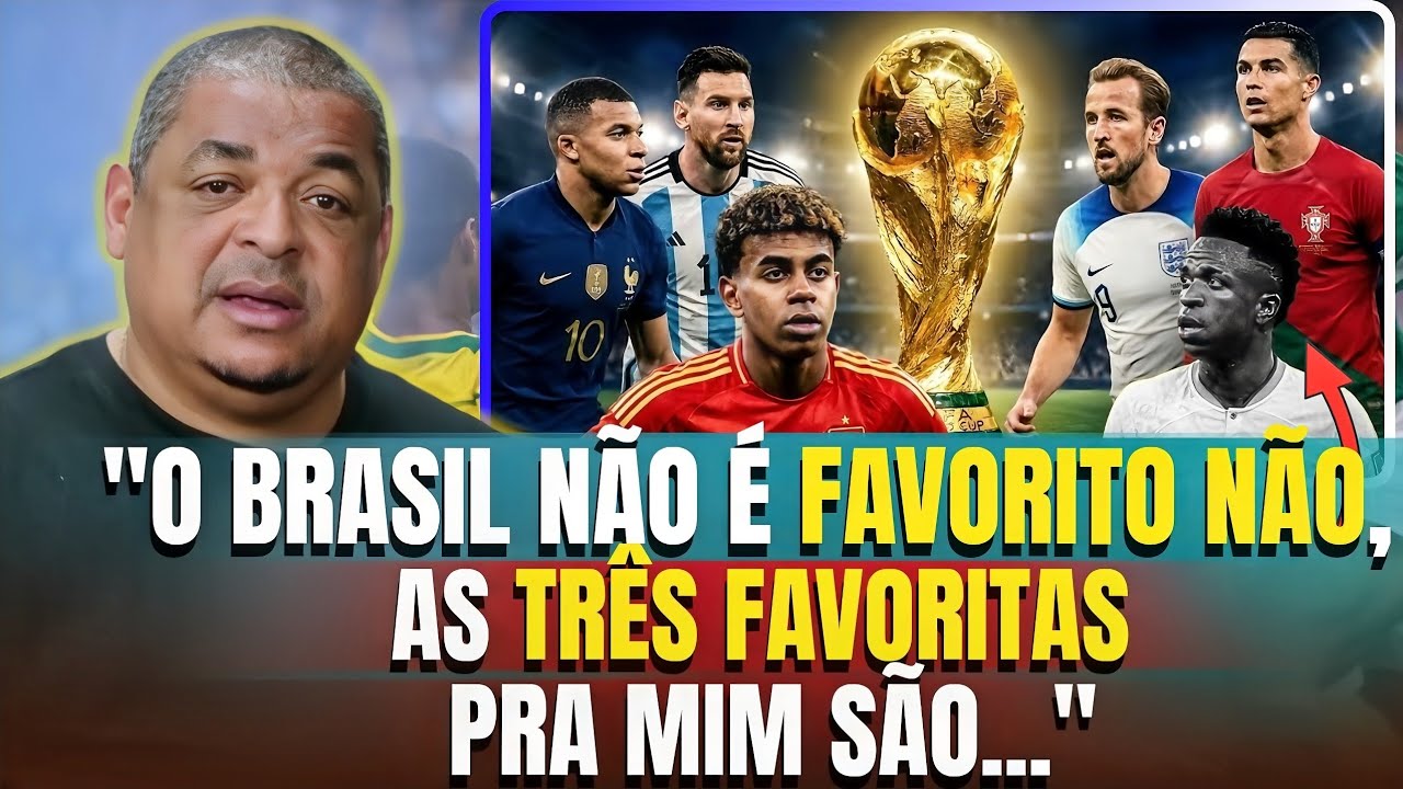 VAMPETA ESCALA O PÓDIO DA COPA! VEJA QUEM SÃO AS 3 FAVORITAS E O QUE ELE DISSE SOBRE NEYMAR!