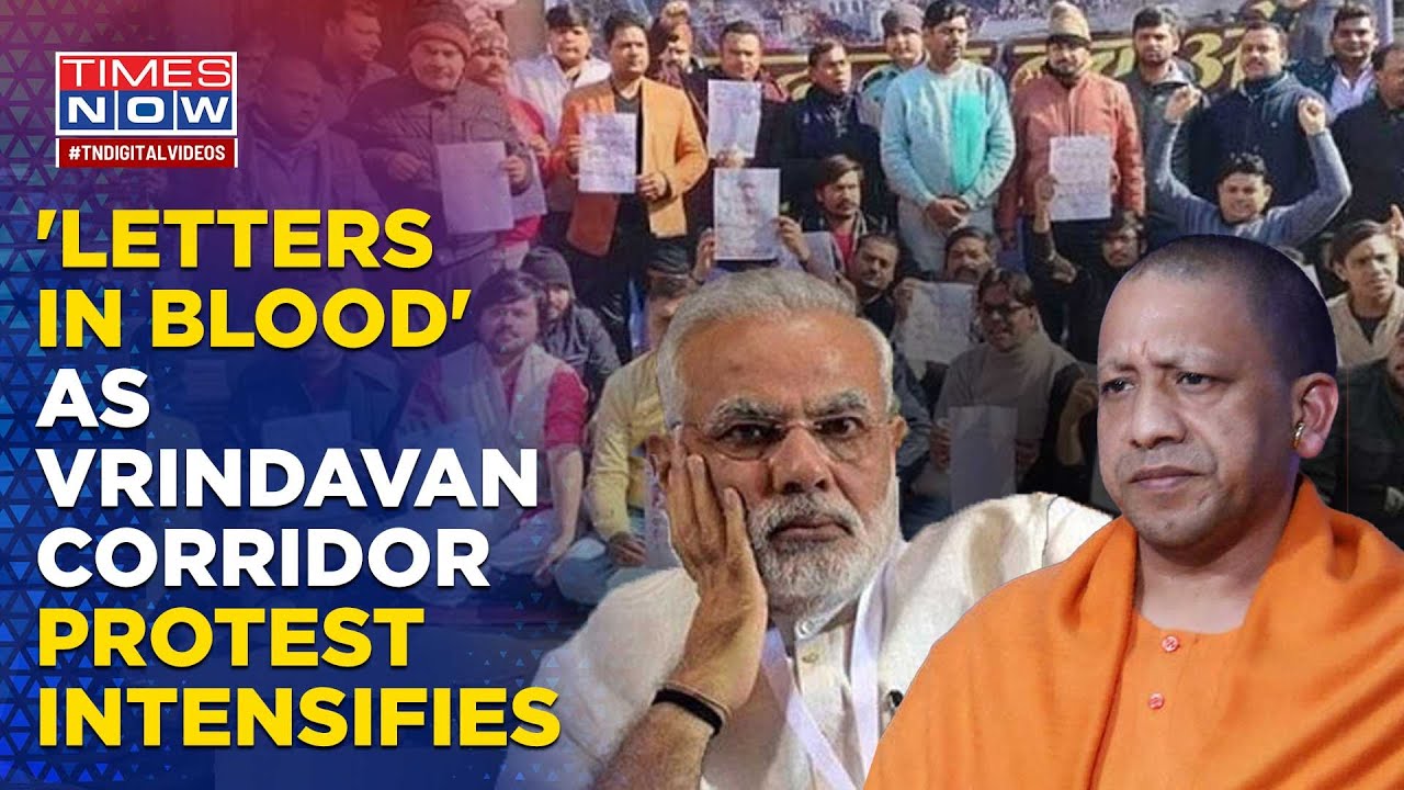 Letters In Blood To PM Modi, UP CM Yogi As Agitation Against Vrindavan Temple Corridor Intensifies