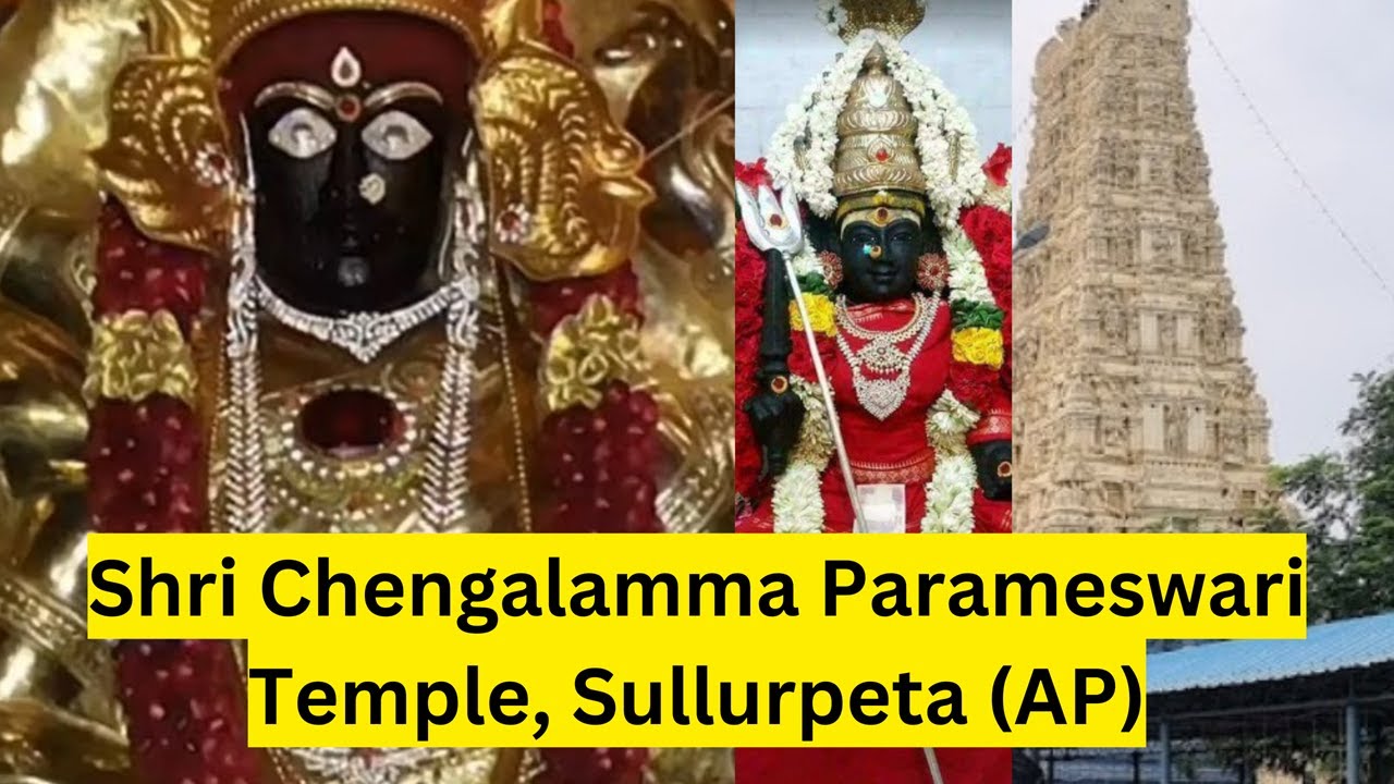 The legend of Sri Chengalamma Temple Sullurpeta #mytempletrips #ancienttemples #templesofindia