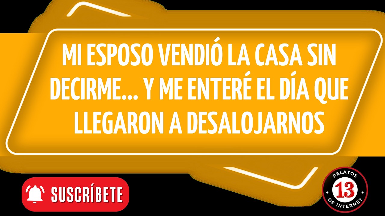 Mi esposo vendió la casa sin decirme… y me enteré el día que llegaron a desalojarnos