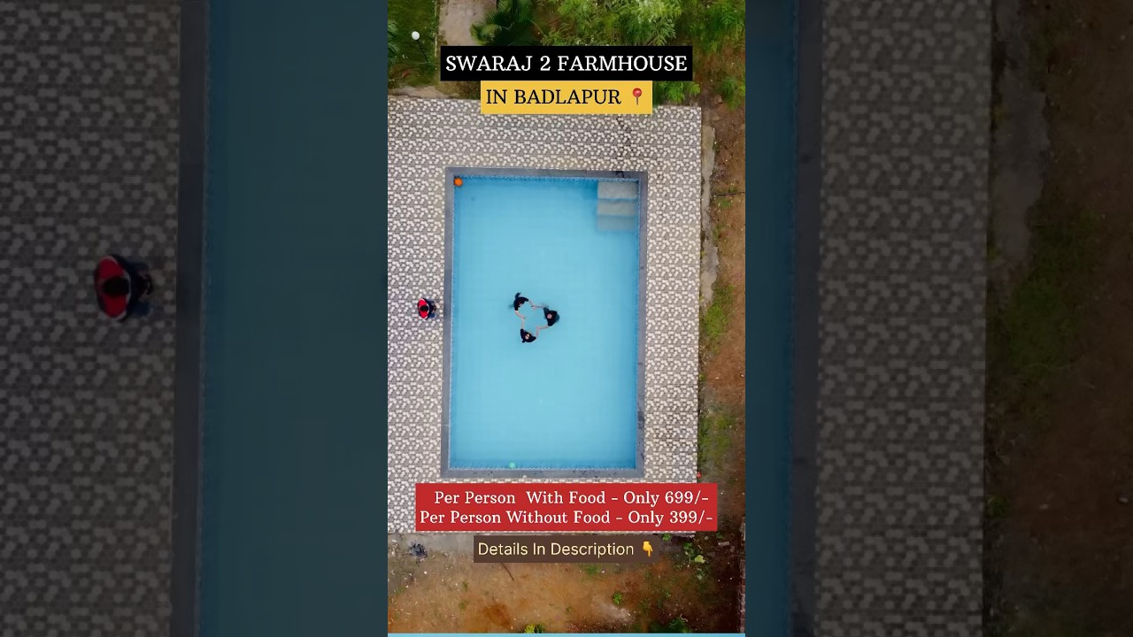 SWARAJ2 FARMHOUSE IN BADLAPUR📍 #farmhouse #farmhousevlog #foodie #swimingpool #badlapurcity #vairal