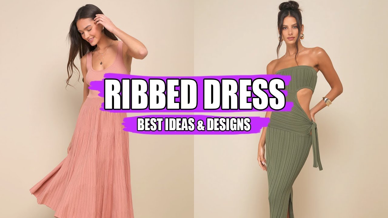 Outfit Ideas with Ribbed Dress That Will Make You Stand Out