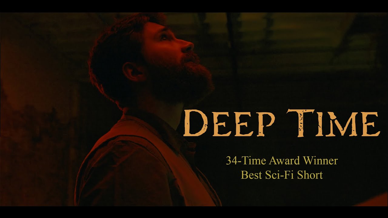 Deep Time | Award-Winning Sci-Fi Short Film by William Barrios