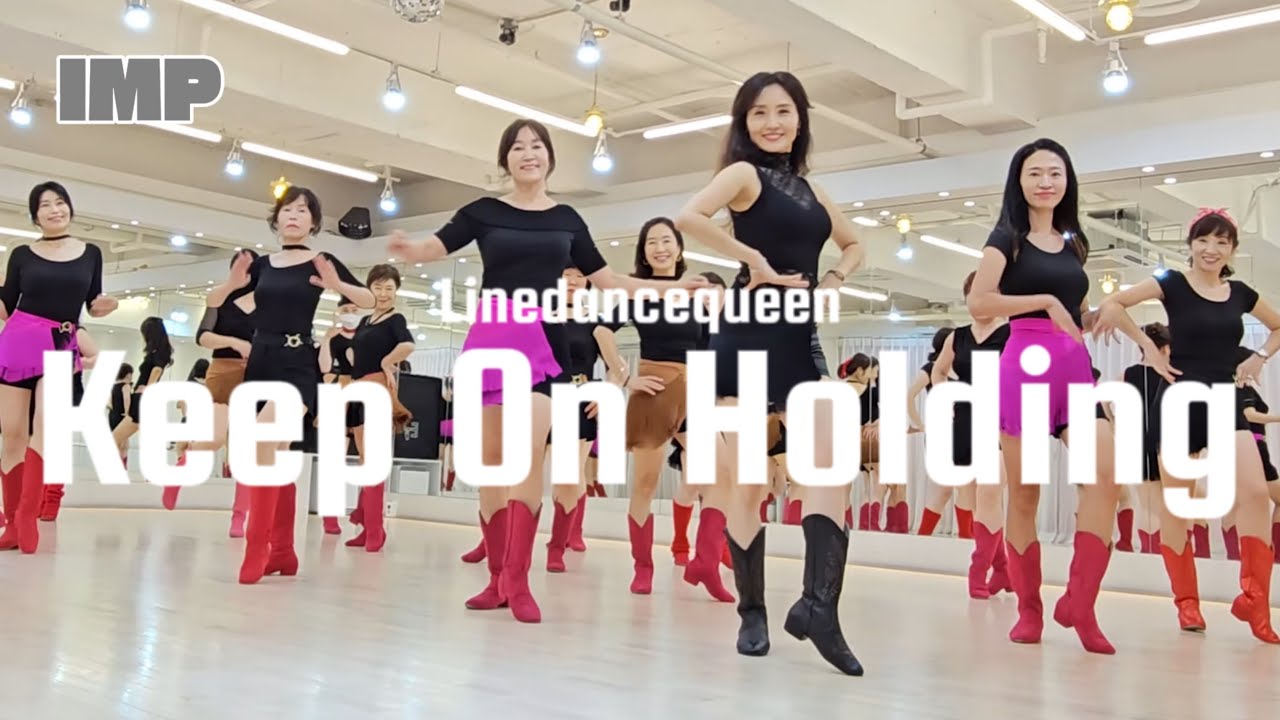Keep on Holding Line Dance l Improver l 킵 온 홀딩 Linedancequeen