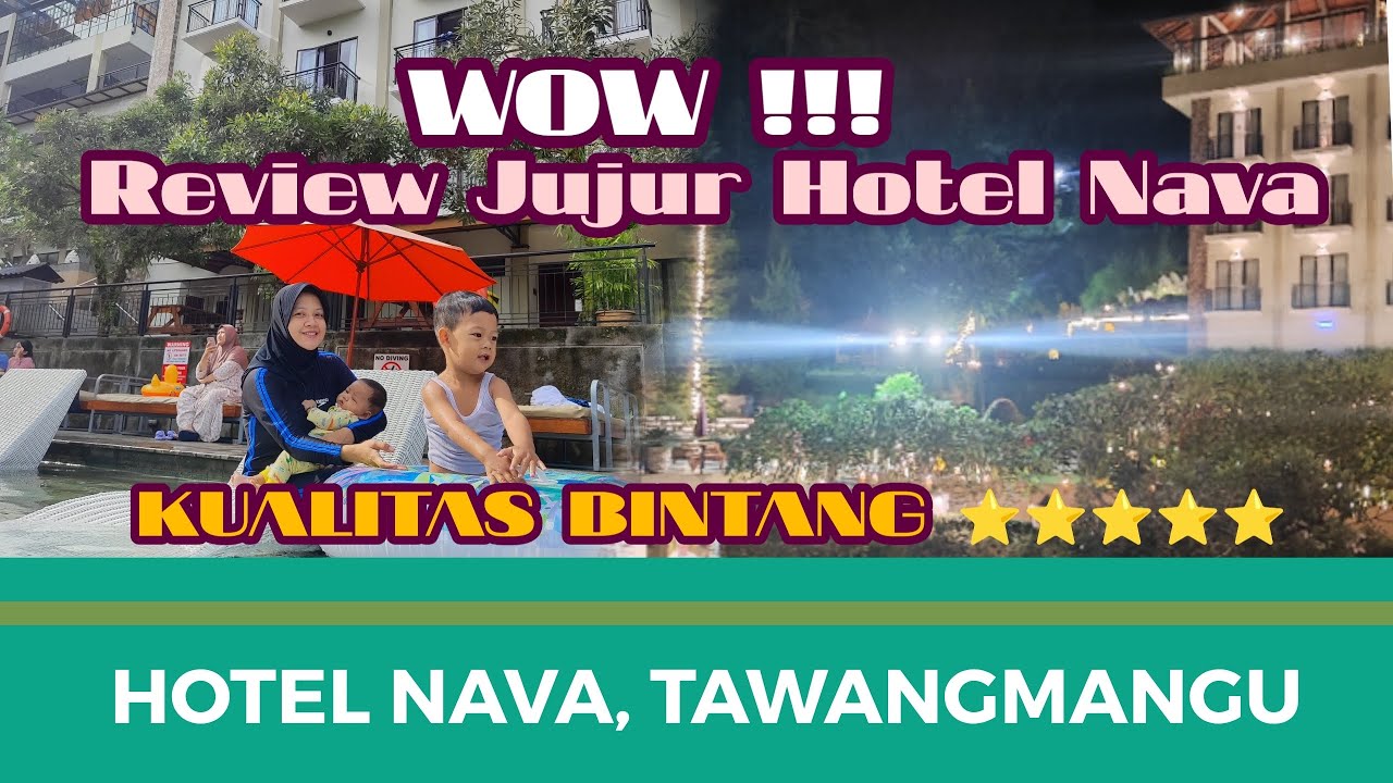 WOW KEREN ! Review Hotel Nava Tawangmangu   | Yuk Kita Review | Nava Hotel Tawangmangu Karanganyar