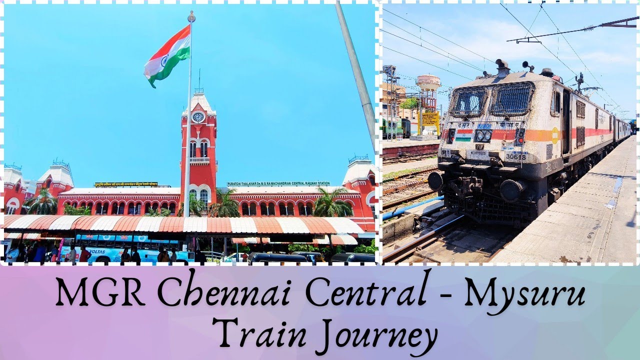 Journey on MGR Chennai Central - Mysuru SF Express (12609)| SUPR WORLD