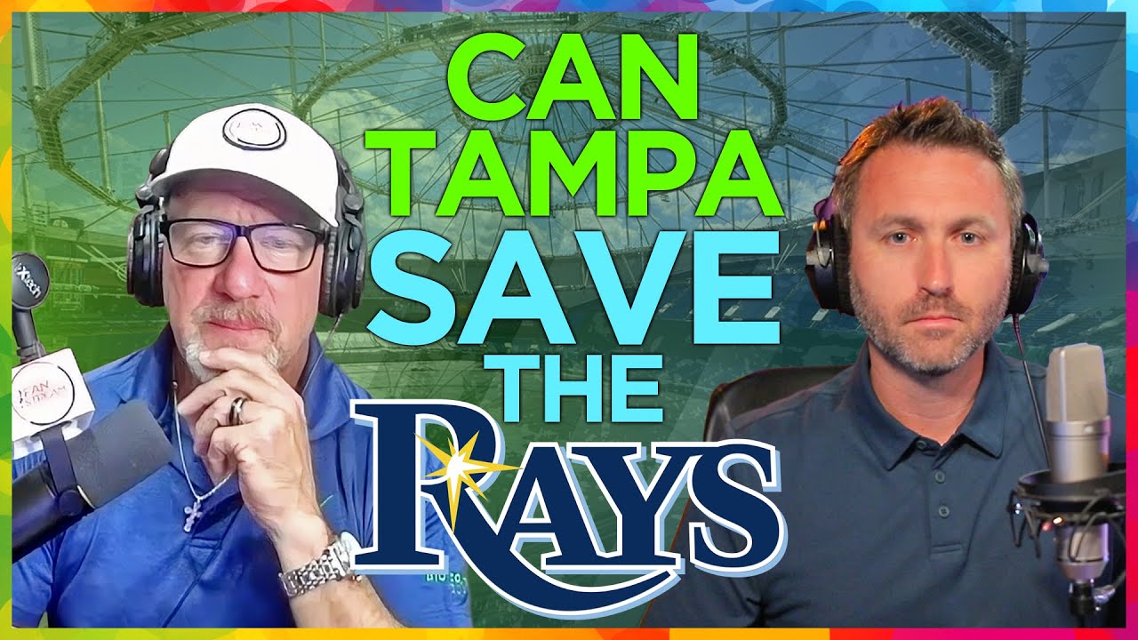 Can Tampa SAVE the Rays from Orlando, Tropicana Field?