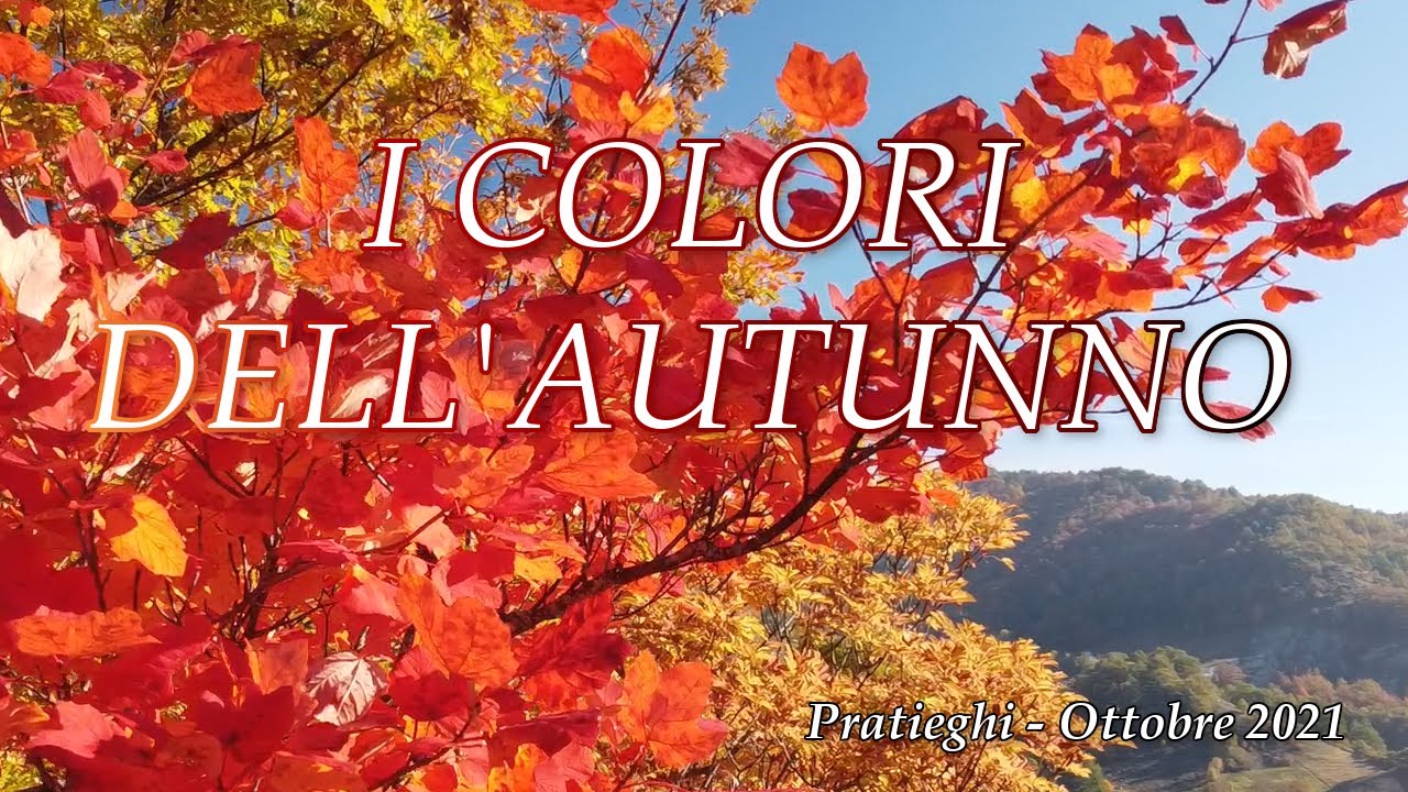 Autunno a Pratieghi - Ottobre 2021
