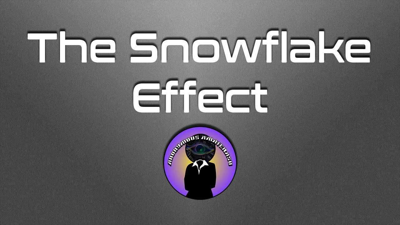 The Snowflake Effect