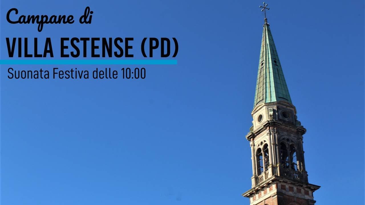 Campane di Villa Estense (PD)