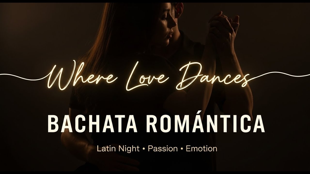 Bachata Sensual | Romantic Latin Love Songs | Bachata Romántica Sensual