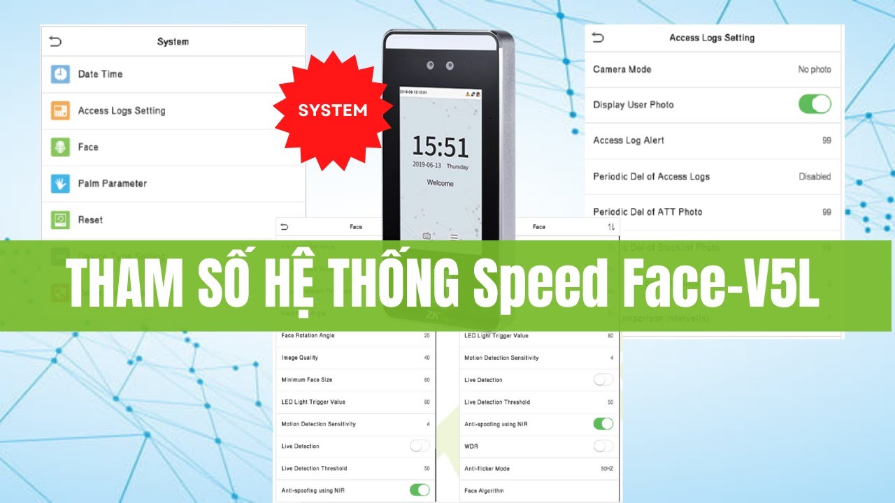 Hướng dẫn đặt tham số hệ thống máy chấm công khuôn mặt SpeedFace V5L