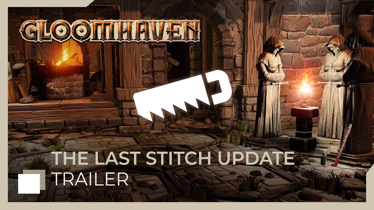 Gloomhaven | The Last Stitch (Spoiler Warning)
