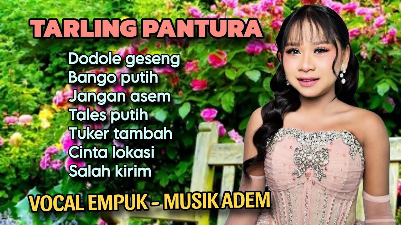 TARLING PANTURA - TERHITS SEPANJANG MASA - VOCAL EMPUK AUDIO JERNIH 