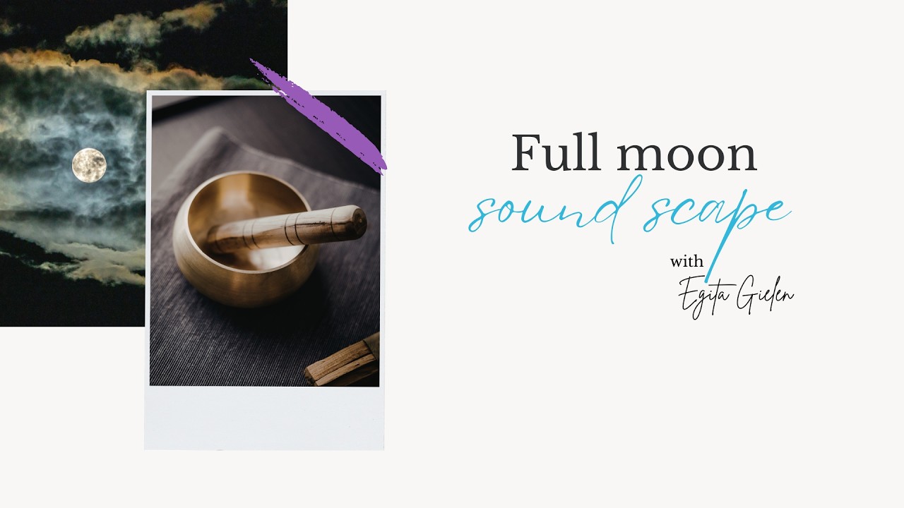 🌕 Full Moon Eclipse in Virgo | Soundscape for Release & Inner Clarity 🌿