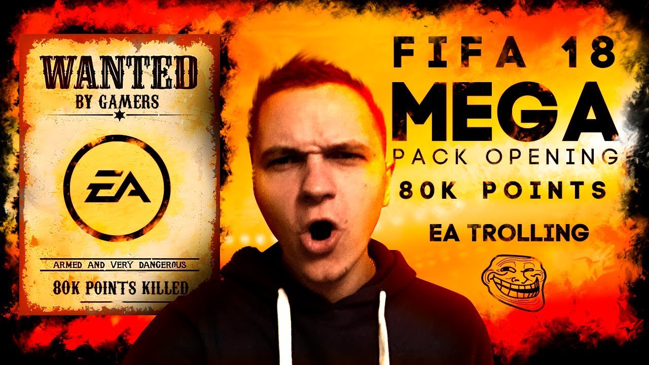FIFA18 MEGA Pack Opening 80k points EA LOL/TROLL MODE😉