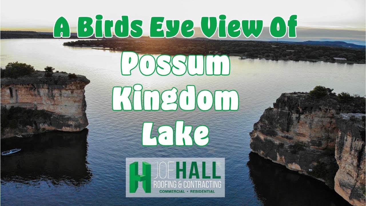 A Birds Eye View of Possum Kingdom Lake
