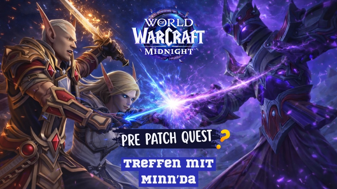 Treffen mit Minn'da | Midnight Pre Patch Quest | Dalilessa | German